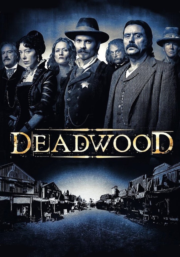 Deadwood watch tv show streaming online
